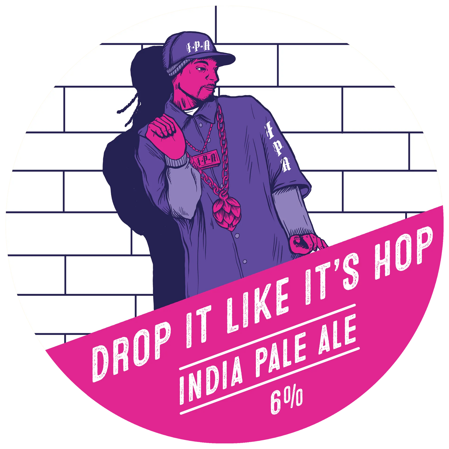 Drop It Like It's Hop