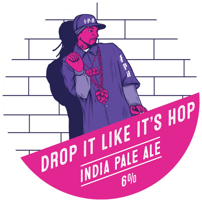 Drop It Like It's Hop